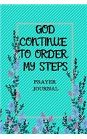 Order My Steps Blank Notebook