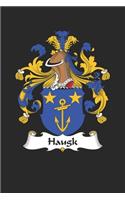 Haugk: Haugk Coat of Arms and Family Crest Notebook Journal (6 x 9 - 100 pages)