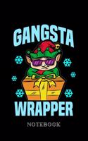 Gangsta Wrapper - Notebook