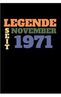 Legende seit November 1971