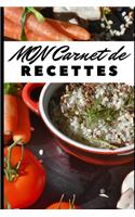Mon Carnet de Recettes: N'oubliez plus vos recettes préférées - 100 pages dédiées