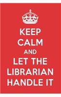 Keep Calm and Let the Librarian Handle It: The Librarian Designer Notebook