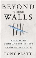 Beyond These Walls