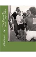The Case of Mr Lucraft: Large Print