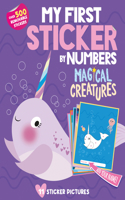 My First Sticker by Numbers: Magical Creatures: (My First Sticker by Numbers)