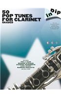 Dip in 50 Pop Tunes for Clarinet