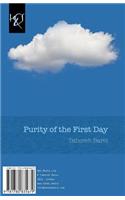 Purity of the First Day