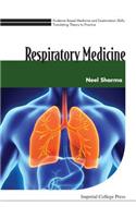 Evidence Based Medicine and Examination Skills: Translating Theory to Practice - Volume 3: Respiratory Medicine