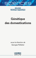 Genetique des domestications