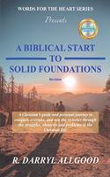 Biblical Start to Solid Foundations
