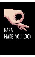 Haha, Made You Look