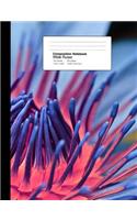 Composition Notebook Wide Ruled 7.44 X 9.69 Inches 100 Sheets / 200 Pages