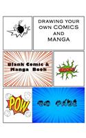 Blank Comic & Manga Book: Comic Panel, for Drawing Your Own Comics or Manga