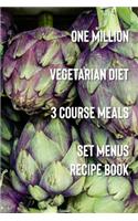 One Million Vegetarian Diet 3 Course Meals