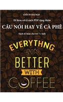 Sách tô màu cho trẻ 7+ tuổi (Câu nói hay về cà phê)