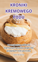 Kroniki Kremowego Pudu