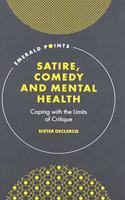 Satire, Comedy and Mental Health