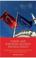 Turkey and European Security Defence Policy