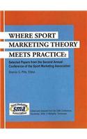 Where Sport Marketing Theory Meets Practice