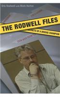 The Rodwell Files