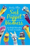 Sock Puppet Madness