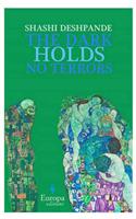 The Dark Holds No Terrors