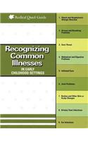 Recognizing Common Illnesses in Early Childhood Settings
