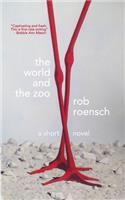 World and The Zoo
