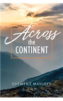 Across the Continent