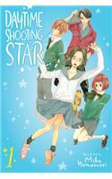 Daytime Shooting Star, Vol. 1