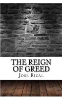 Reign of Greed