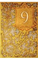 Monogram "9" Notebook: Blank Journal Diary Log(35 Monogram Nouveauone 150 Lined)