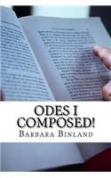 Odes I Composed!