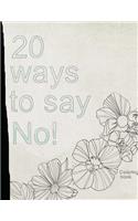 20 Ways To Say No