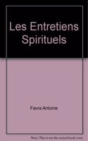 Les Entretiens Spirituels