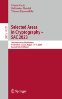 Selected Areas in Cryptography – SAC 2023