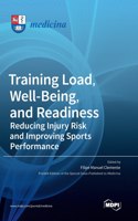 Training Load, Well-Being, and Readiness