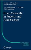 Brain CrossTalk in Puberty and Adolescence