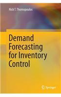 Demand Forecasting for Inventory Control