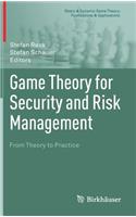 Game Theory for Security and Risk Management