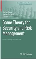 Game Theory for Security and Risk Management