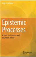 Epistemic Processes