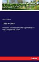 1861 to 1865