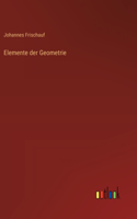 Elemente der Geometrie