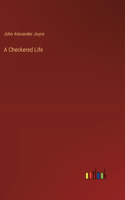 A Checkered Life