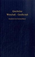 Geschichte - Wirtschaft - Gesellschaft