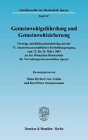 Gemeinwohlgefahrdung Und Gemeinwohlsicherung