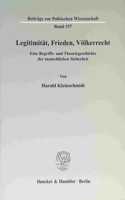 Legitimitat, Frieden, Volkerrecht