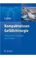 Kompaktwissen Gefachirurgie: Differenzierte Diagnostik Und Therapie