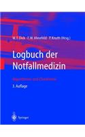 Logbuch Der Notfallmedizin: Algorithmen Und Checklisten